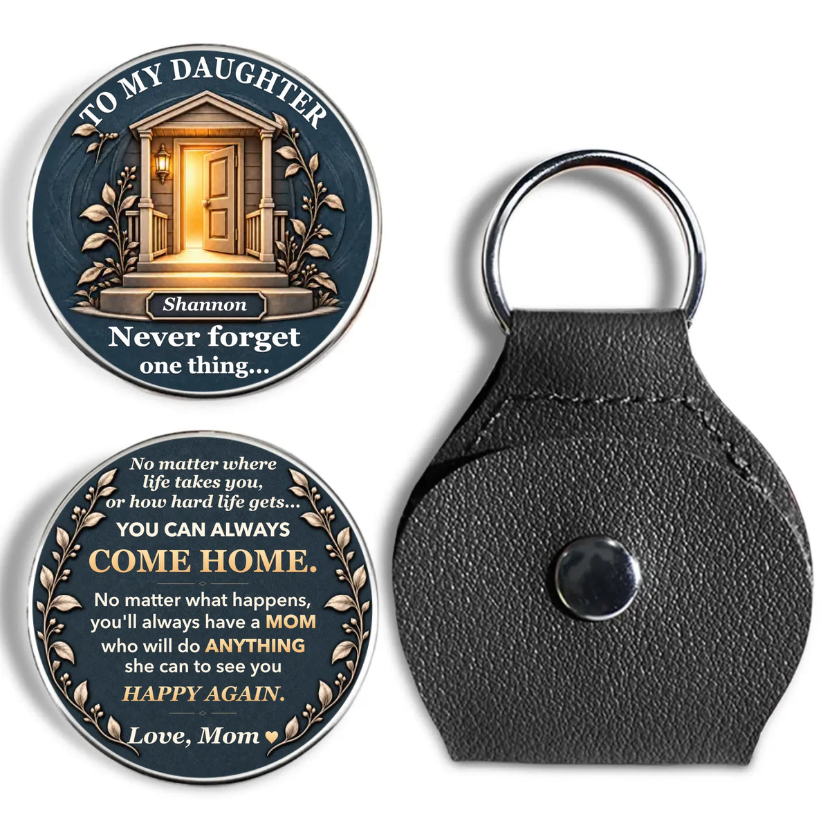 Personalized You Can Always Come Home pocket hug coin with custom daughter's name, heartfelt message, and black keychain holder.